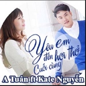 A Tuân,Kate Nguyễn
